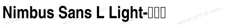 Nimbus Sans L Light字体转换